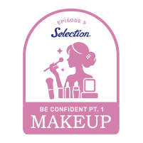 Episode 5: Be Confident Part 1 –  Makeup